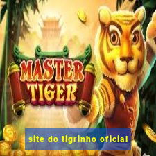 site do tigrinho oficial